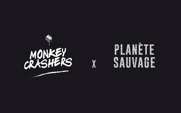 Planète Sauvage x Guests : Monkey Crashers !