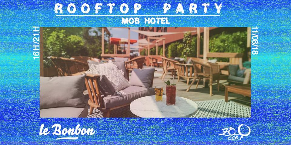 Rooftop Party → Le Bonbon Lyon & Zoo Corp
