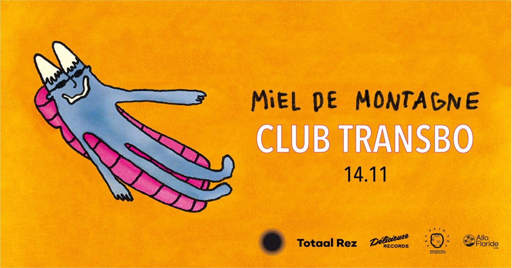Miel de Montagne - Club Transbo - Lyon