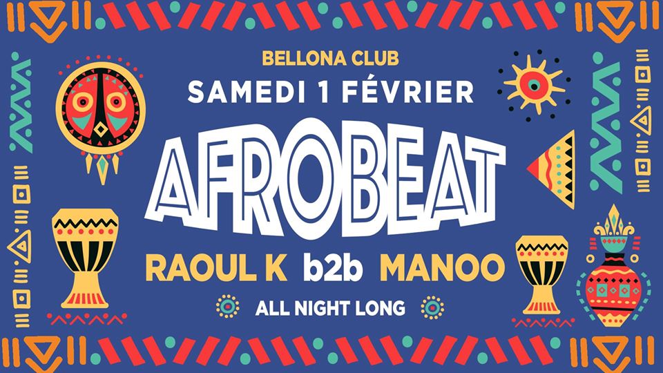 Afrobeat avec Raoul K b2b Manoo all night long