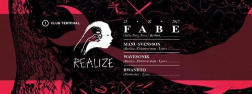 Realize 014 w/ FABE (Salty Nuts / Fuse)
